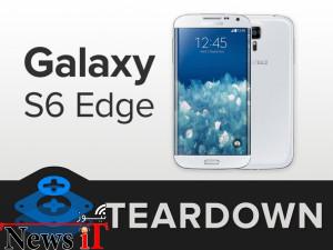 نگاهی به داخل سامسونگ گلکسی S6 Edge توسط گروه iFixit