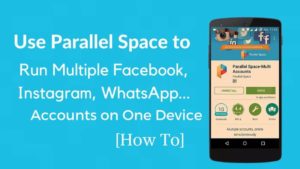 استفاده همزمان از دو حساب کاربری در بازی ها و شبکه های اجتماعی با اپلیکیشن Parallel Space